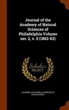 Journal of the Academy of Natural Sciences of Philadelphia Volume ser. 2, v. 5 (1862-63)