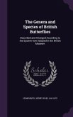 The Genera and Species of British Butterflies