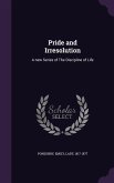 Pride and Irresolution: A new Series of The Discipline of Life