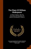 The Plays Of William Shakspeare