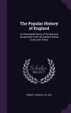 The Popular History of England