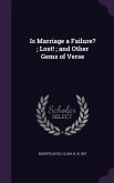 Is Marriage a Failure?; Lost!; and Other Gems of Verse