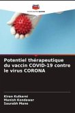 Potentiel thérapeutique du vaccin COVID-19 contre le virus CORONA