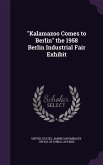 Kalamazoo Comes to Berlin the 1958 Berlin Industrial Fair Exhibit