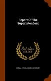 Report Of The Superintendent