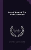 Annual Report Of The School Committee