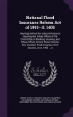 National Flood Insurance Reform Act of 1993--S. 1405: Hearings Before the Subcommittee on Housing and Urban Affairs of the Committee on Banking, Housi