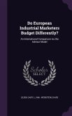 Do European Industrial Marketers Budget Differently?: An International Comparison via the Advisor Model