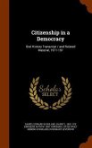 Citizenship in a Democracy: Oral History Transcript / and Related Material, 1971-197