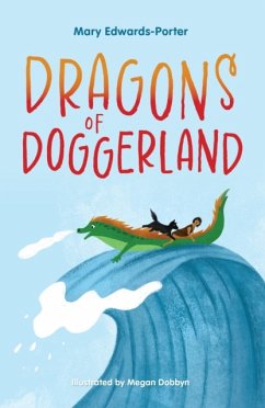 Dragons of Doggerland - Edwards-Porter, Mary