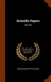 Scientific Papers: 1892-1901
