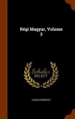 Cover Régi Magyar, Volume 3