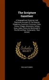 The Scripture Gazetteer: A Geographical, Historical, And Statistical Account Of The Empires, Kingdoms, Countries, Provinces, Cities, Towns, Vil