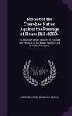 Protest of the Cherokee Nation Against the Passage of House Bill