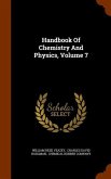 Handbook Of Chemistry And Physics, Volume 7