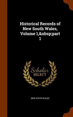 Historical Records of New South Wales, Volume 1, part 1 - Wales, New South