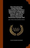 Neue Sammlung Der Landesordnungen, Ausschreiben Und Anderer Allgemeinen Verfügungen, Welche Bis Zum Ende Des Oktobers 1806 Für Die Älteren Gebietstheile Kurhessens Ergangen Sind