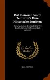 Karl [heinrich Georg] Venturini's Neue Historische Schriften