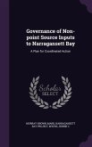 Governance of Non-point Source Inputs to Narragansett Bay: A Plan for Coordinated Action