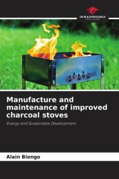 Manufacture and maintenance of improved charcoal stoves - BIONGO, Alain