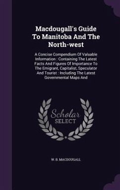 Cover Macdougall's Guide To Manitoba And The North-west