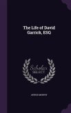 The Life of David Garrick, ESQ