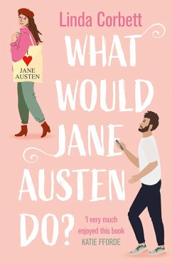 What Would Jane Austen Do? - Corbett, Linda