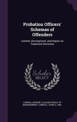 Probation Officers' Schemas of Offenders Probation Officers' Schemas of Offenders