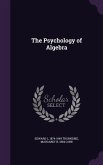 The Psychology of Algebra