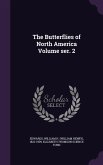 The Butterflies of North America Volume ser. 2