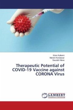 Therapeutic Potential of COVID-19 Vaccine against CORONA Virus - Kulkarni, Kiran;Kondawar, Manish;Mane, Saurabh
