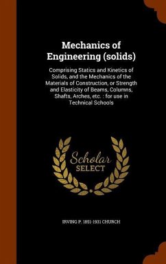 Mechanics of Engineering (solids) - Church, Irving P