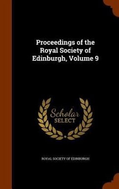 Proceedings of the Royal Society of Edinburgh, Volume 9 Cover Proceedings of the Royal Society of Edinburgh, Volume 9