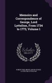Memoirs and Correspondence of George, Lord Lyttelton, From 1734 to 1773, Volume 1
