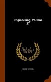 Engineering, Volume 27