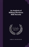 An Analysis of Milking Shorthorn Milk Records