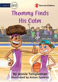Thommy Finds His Calm - Templeman, Jennie
