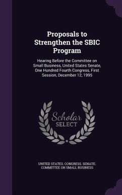Proposals to Strengthen the SBIC Program