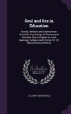 Soul and Sex in Education