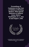 Proceedings of Conference on day Care of Children of Working Mothers, With Special Reference to Defense Areas, Held in Washington, D. C., July 31 and