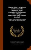 Reports of the Proceedings and Debates of the Convention of 1821 Assembled for the Purpose of Amending the Constitution of the State of New York: Cont