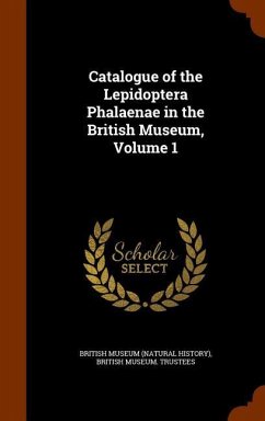 Cover Catalogue of the Lepidoptera Phalaenae in the British Museum, Volume 1