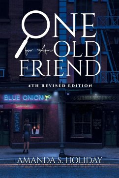 One for An Old Friend - Amanda S. Holiday