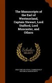 The Manuscripts of the Earl of Westmorland, Captain Stewart, Lord Stafford, Lord Muncaster, and Others
