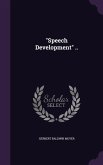 Speech Development ..