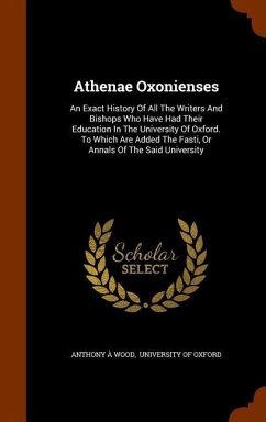 Athenae Oxonienses - Wood, Anthony À