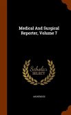 Medical And Surgical Reporter, Volume 7