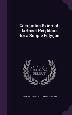 Computing External-farthest Neighbors for a Simple Polygon - Agarwal, Pankaj K.; Aronov, Boris