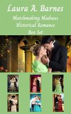 Matchmaking Madness: A Historical Regency Romance Collection (eBook, ePUB)