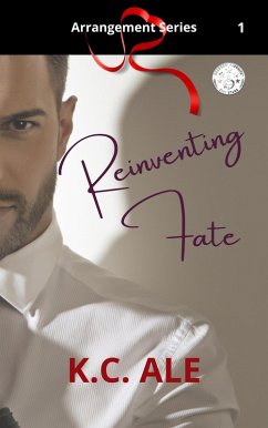 Cover Reinventing Fate (Arrangement, #1) (eBook, ePUB)